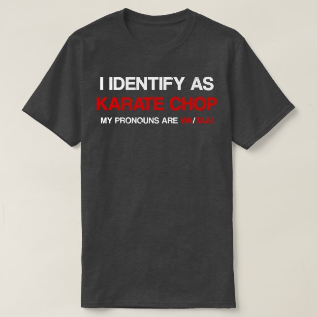 Karate Chop 1 T Shirt (Design framsida)