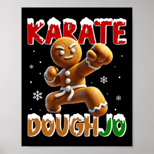 Karate Doughjo Rolig Kampsport Slå Gingerbrea Poster