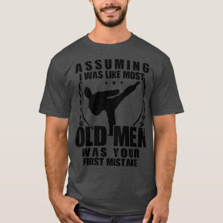 Karate Fighter Old Men Grandfather Gift 1 T Shirt