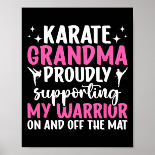 Karate Grandma som stöder Min Warrior Karate Grand Poster