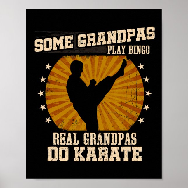 Karate Grandpa Shirt - Real Grandpas Do Karate Poster (Framsidan)