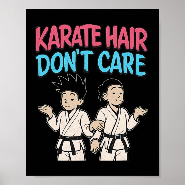 Karate Hair bryr sig inte om martialkonst Graffiti Poster (Framsidan)