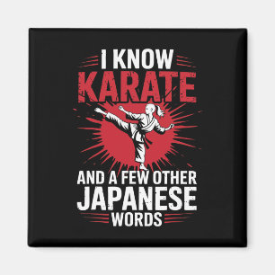 Karate I Know Karate och några andra japanska Ord Magnet