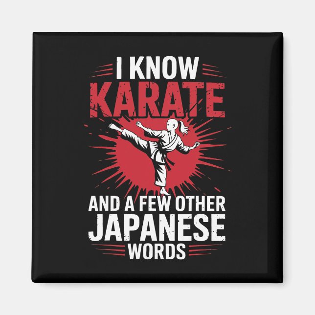 Karate I Know Karate och några andra japanska Ord Magnet (Framsidan)