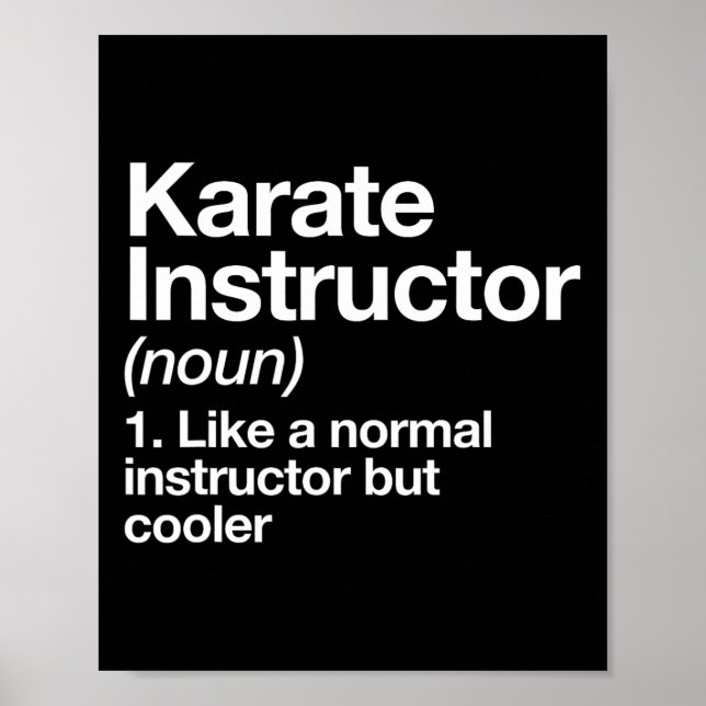 Karate Instructor Definition Funny Martial Arts Tr Poster (Framsidan)