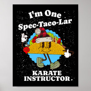 Karate Instruktor jul Funny Taco Pun Quote Poster