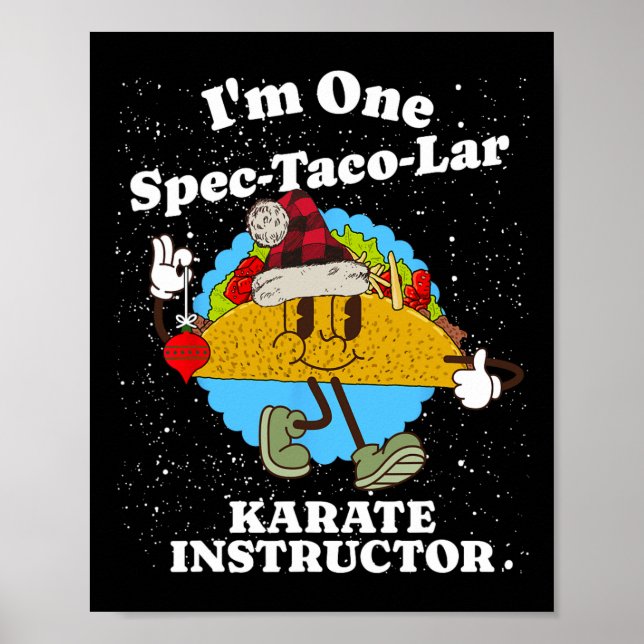 Karate Instruktor jul Funny Taco Pun Quote Poster (Framsidan)
