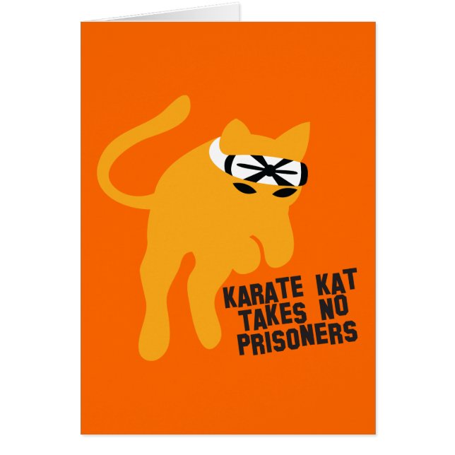 Karate KAT (katt) tar inga fång Hälsningskort (Framsidan)
