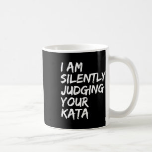 Karate Kata Shotokan Kyokushin Goju Wado O Ryu Nan Kaffemugg