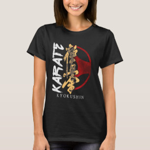 Karate Kyokushin Martial Arts Trainer Fighter Mart T Shirt