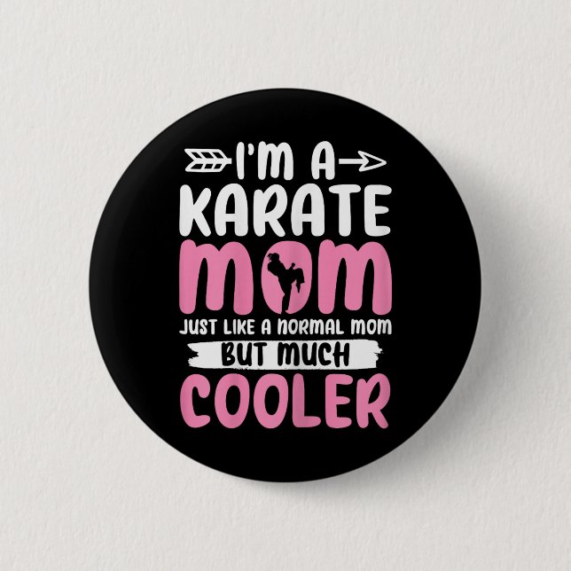 Karate Mamma Funny Karate Martial Arts Black Bälte Knapp (Framsida)