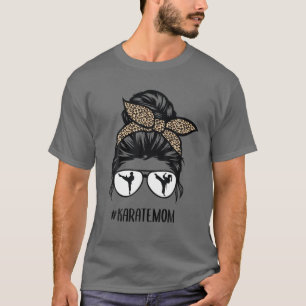 Karate Mamma Leopard Messy Bun Hair Glasses T Shirt