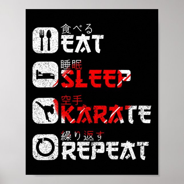 Karate Martial Arts Japansk Sol Eat Sömnläge Karat Poster (Framsidan)