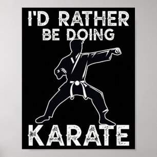 Karate Martial Arts Training Funny Karate Graphic Poster