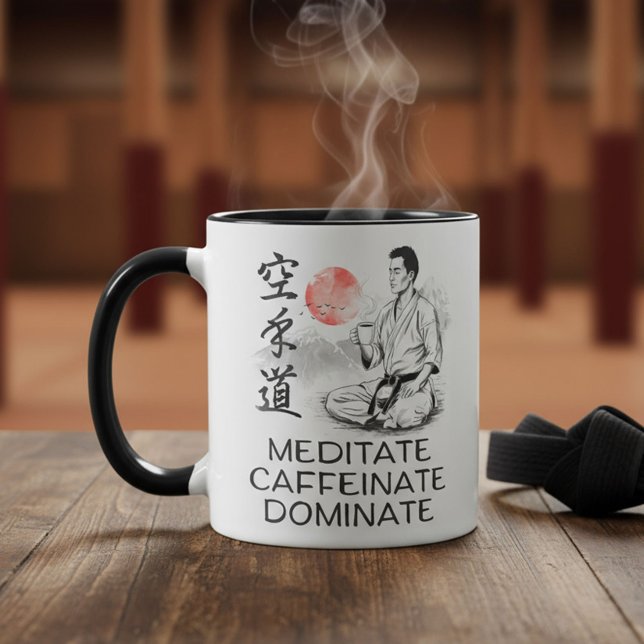 Karate - Meditera. Kaffeinera. Dominera. Mugg (Skapare uppladdad)