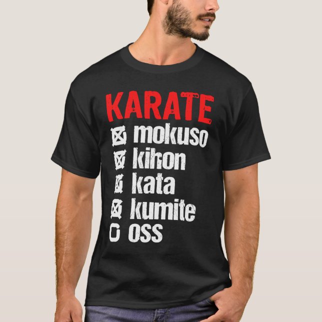 Karate Mokuso Kihon Kata Kumite Training  Shotokan T Shirt (Framsida)