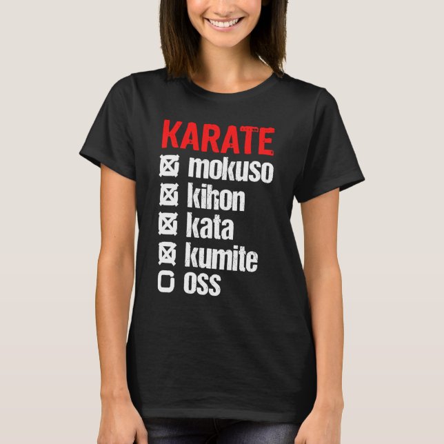 Karate Mokuso Kihon Kata Kumite Training Shotokan T Shirt (Framsida)