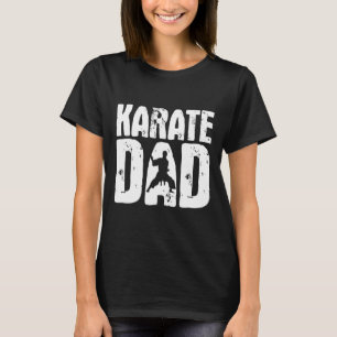 Karate Pappa - Kampsportstränare Karateka Taekwond T Shirt