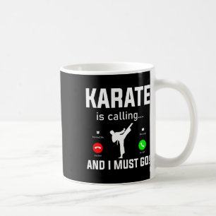 Karate ringer och jag måste gå på en fin Karate Kaffemugg