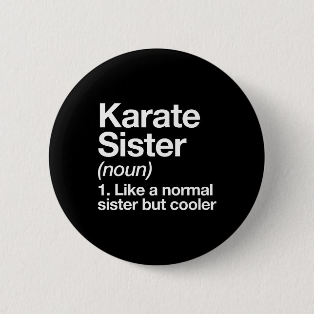 Karate Sister Definition Funny Sports Martial Arts Knapp (Framsida)