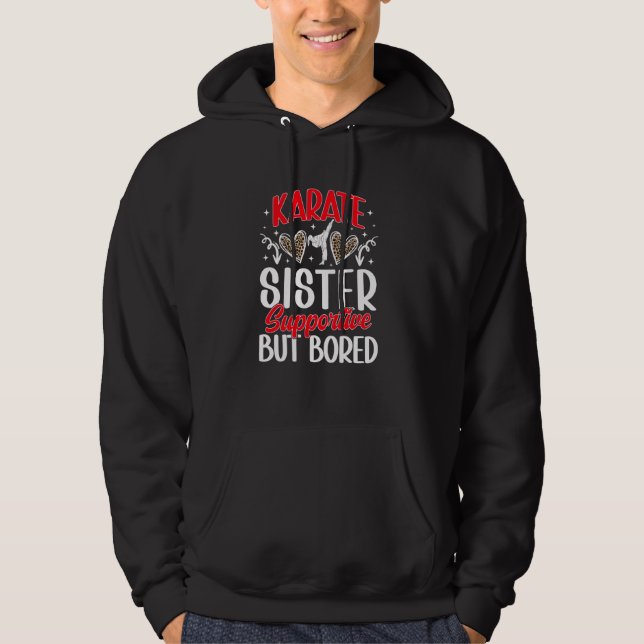 Karate Sister Support but Bored Karate Syrran Hoodie (Framsida)