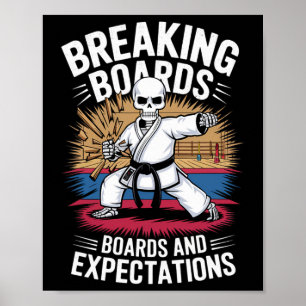 Karate Skeleton - Breaktorer och förväntningar Poster