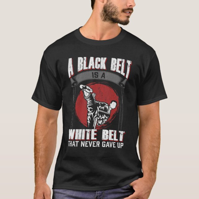 Karate Taekwondo Black Bälte Martial Arts Fighter T Shirt (Framsida)