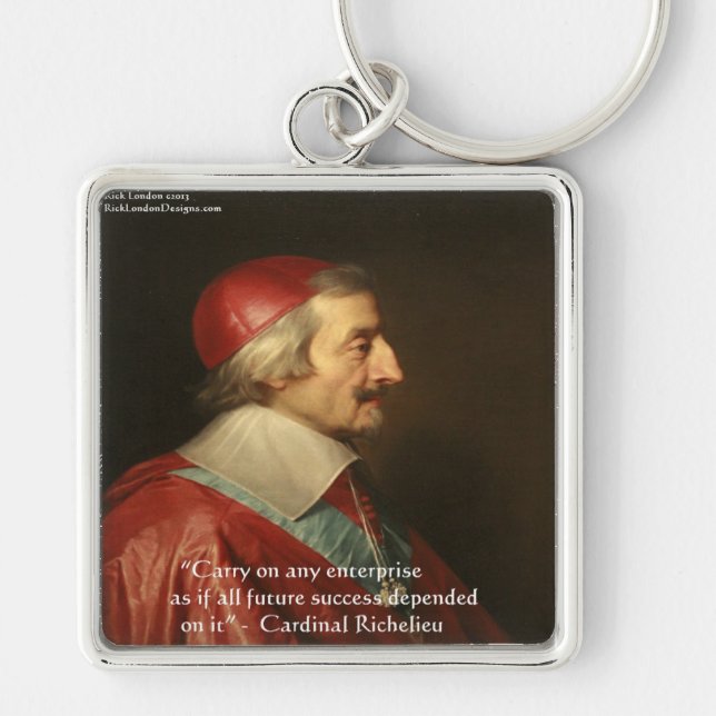 Kardinal Richelieu Framgång Visdom Citat Fyrkantig Silverfärgad Nyckelring (Framsidan)
