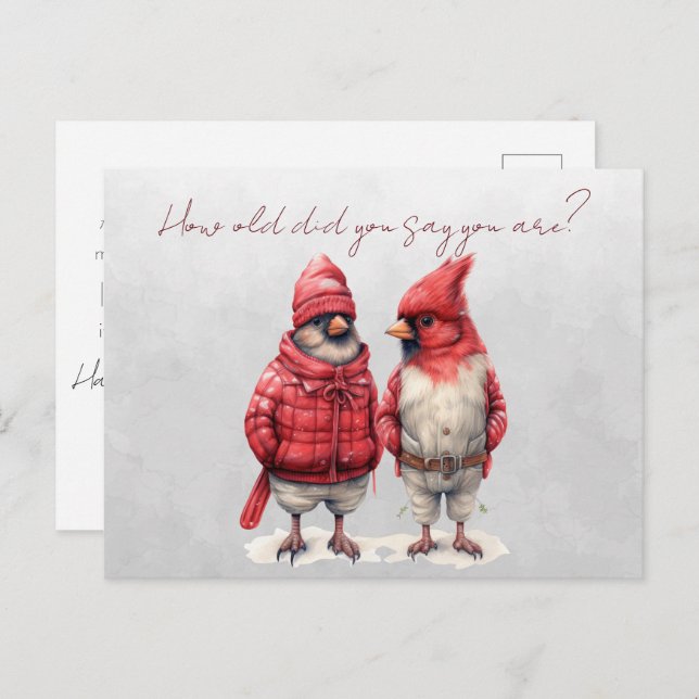 Kardinaldagskort Hur gammal sa du att du är? Vykort (Fram/baksida)