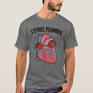 Kardiologi Steril Plumber Kardiolog Heart Nurs T Shirt