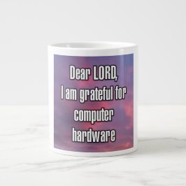 Käre HERRE, jag är tacksam för datormaskinvara Mug Jumbo Mugg