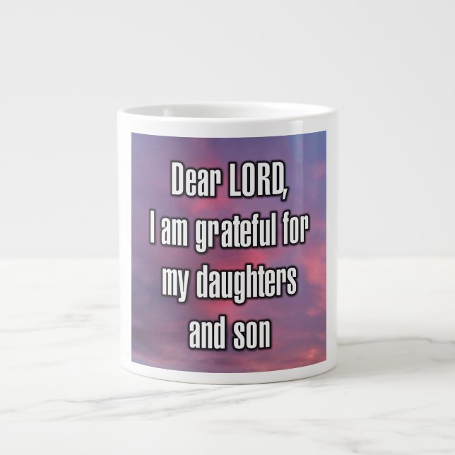 Käre HERRE, jag är tacksam för mina döttrar... Mug Jumbo Mugg (Framsidan)