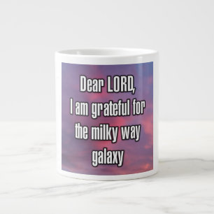 Käre HERRE, jag är tacksam för vintergatan... Mugg Jumbo Mugg