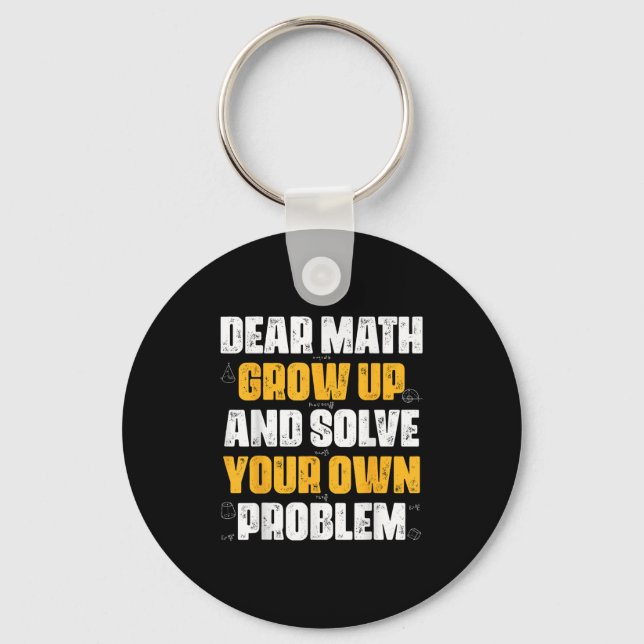 Käre matematik växer upp och löser ditt eget probl nyckelring (Framsida)