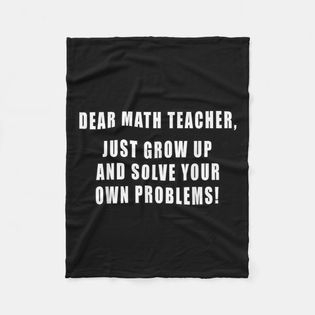Käre Math Teacher Grow Up Funny Citat Mathem Fleecefilt (Framsidan)