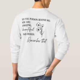 Käre person bakom mig, din mamma, psykisk hälsa t shirt