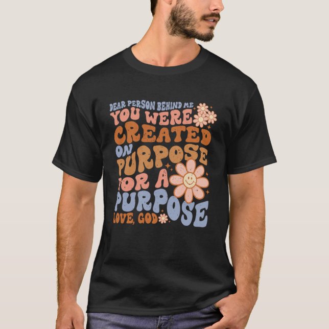 Käre person bakom mig, världen är bättre med Y T Shirt (Framsida)