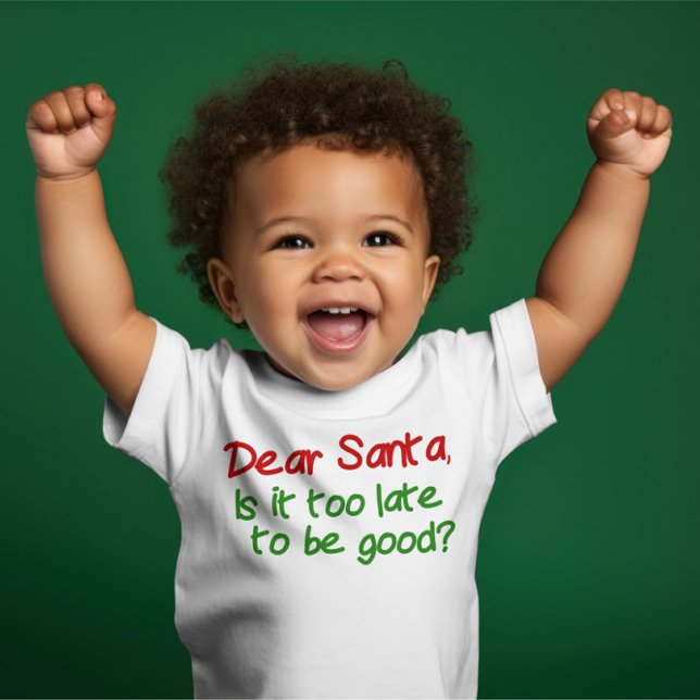 Käre Santa är det för sent att vara Bra T Shirt (Dear Santa, is it too late to be good? Fun T-shirt for Christmas  from Ricaso )