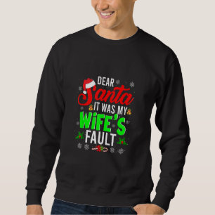 Käre Santa, det var min frus misslyckade julfamilj Lång Ärmad Tröja