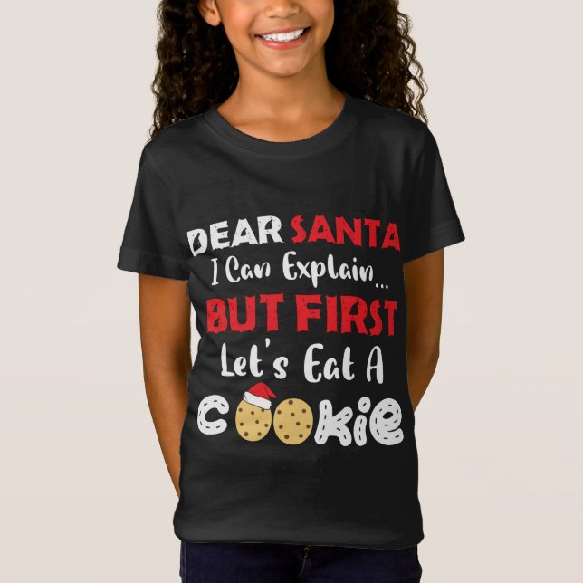 Käre Santa Eat A Cookies Funny jul Cookie Ba T Shirt (Framsida)