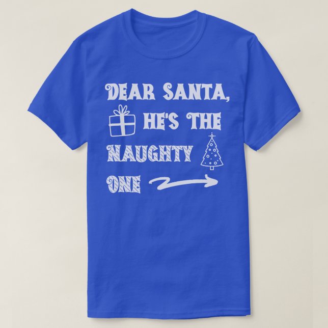 Käre Santa Hes, Naughty One 1 T Shirt (Design framsida)