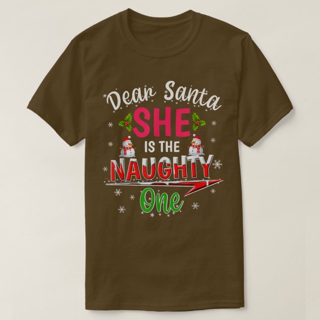 Käre Santa Hon är Naughty Ones julklappar T Shirt (Design framsida)