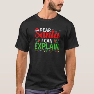 Käre Santa I kan förklara Julafton Ljus Familj Kri T Shirt