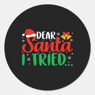 Käre Santa I Tried Roligt jul Julafton Pajama Kids Runt Klistermärke