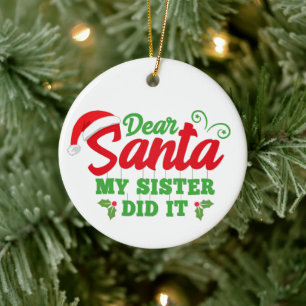 Käre Santa min syster gjorde det Julgransprydnad Keramik