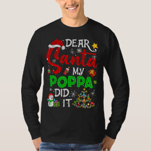 Käre Santa My Poppa gjorde julmatchningen T Shirt