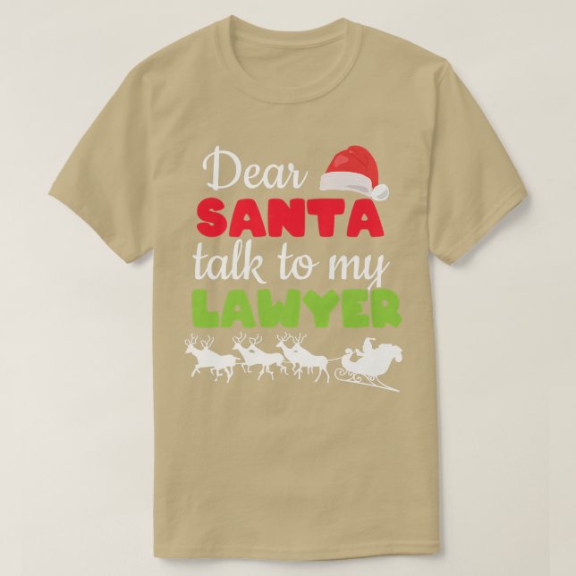 Käre Santa Prata med min advokat. T Shirt (Design framsida)