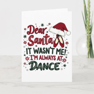 Käre Tomte Det Var Inte Jag Jag Är Alltid På Dans Kort