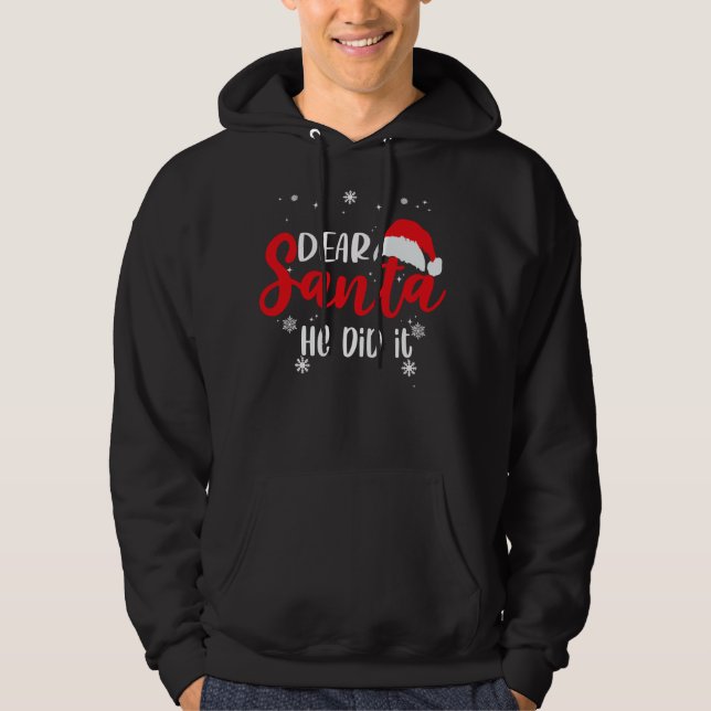 Käre Tomte, han gjorde det Hoodie (Framsida)
