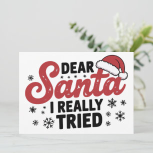 Käre Tomte jag verkligen försökte jul Familj Xmas Julkort